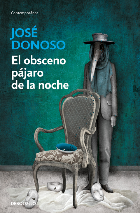 El obsceno pájaro de la noche José Donoso