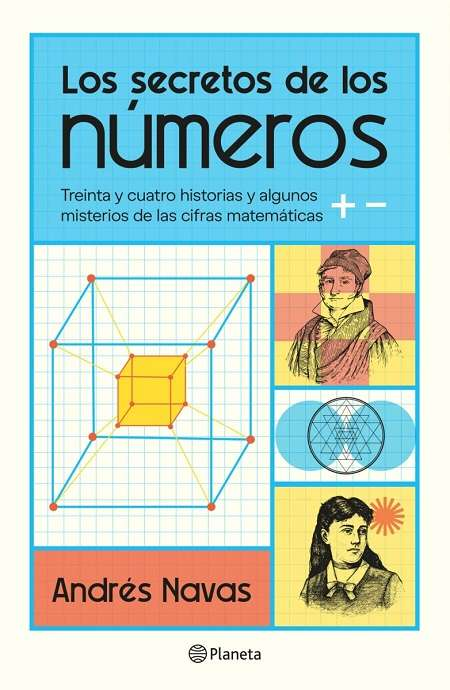 Los secretos de los numeros - Andrés Navas