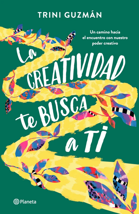 La creatividad te busca a ti - Trinidad Guzmán