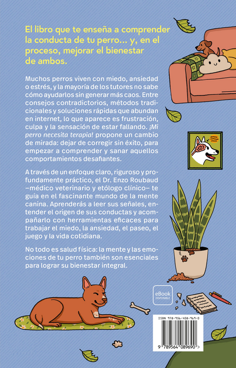 ¡Mi perro necesita terapia! - Enzo Robaud