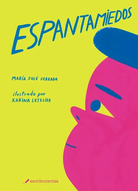 Espantamiedos - Maria Jose Ferrada