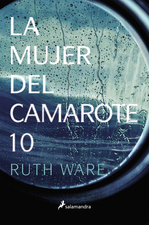 La mujer del camarote 10 - Ruth Ware
