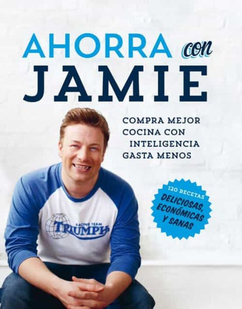 Ahorra con Jamie - Jamie Oliver