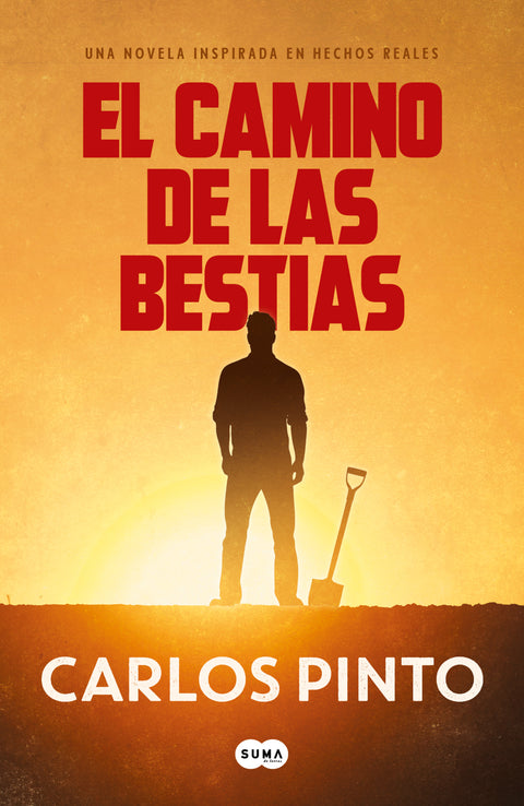 El camino de las bestias - Carlos Pinto