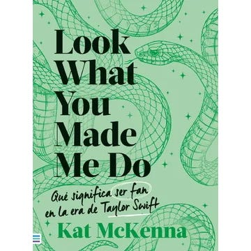 Look What You Made Me Do (Verde) - Kat McKenna