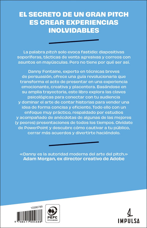 Pitch. El arte vender ideas - Danny Fontaine