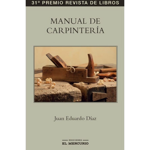 Manual de carpinteria - Juan Eduardo Diaz