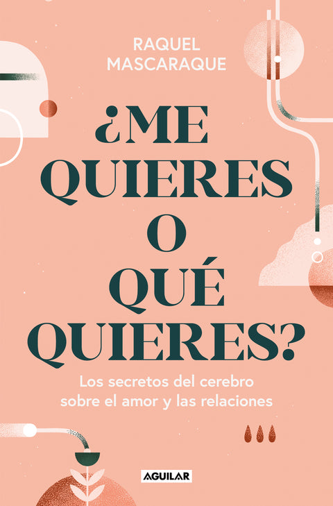 Me quieres o que quieres? - Raquel Mascaraque