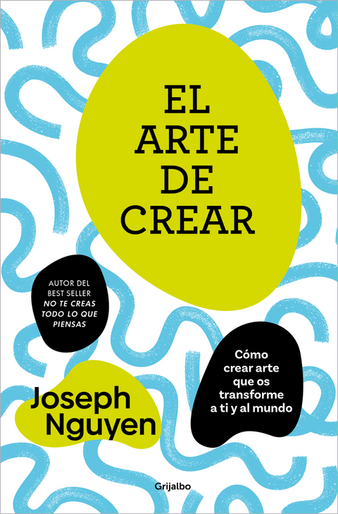 El arte de crear - Joseph Nguyen