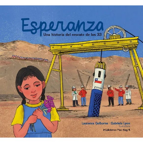 Esperanza - Laurence Golborne
