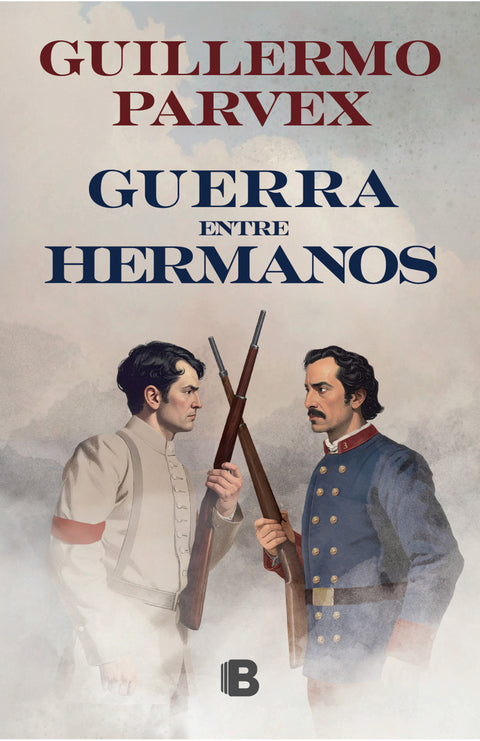 Guerra entre hermanos - Guillermo Parvex