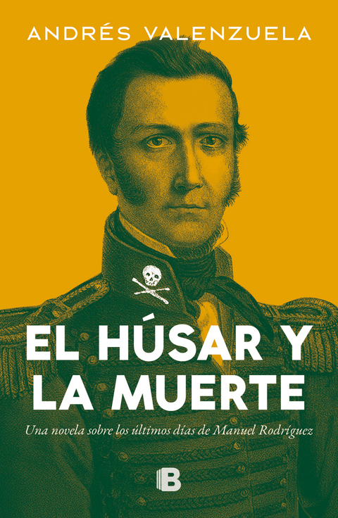 El Húsar y la muerte - Andrés Valenzuela