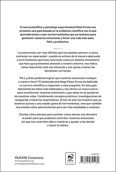 Cambia como piensas para cambiar como sientes - Ethan Kross