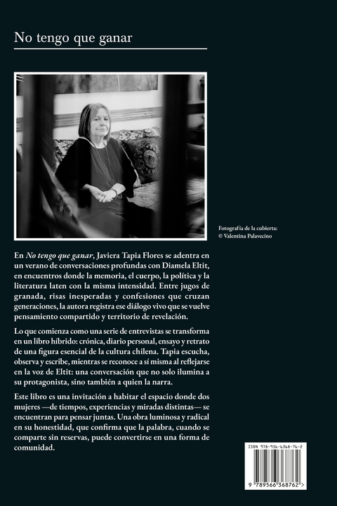 No tengo que ganar, Mi verano con Diamela Eltit - Javiera Tapia