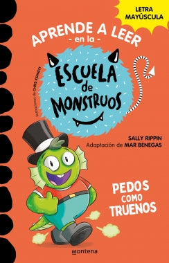 Aprender a leer en la Escuela de Monstruos 7 - Pedos como truenos - Sally Rippin