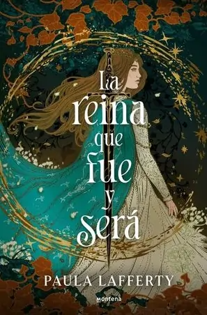 La Reina que fue y será - Paula Lafferty