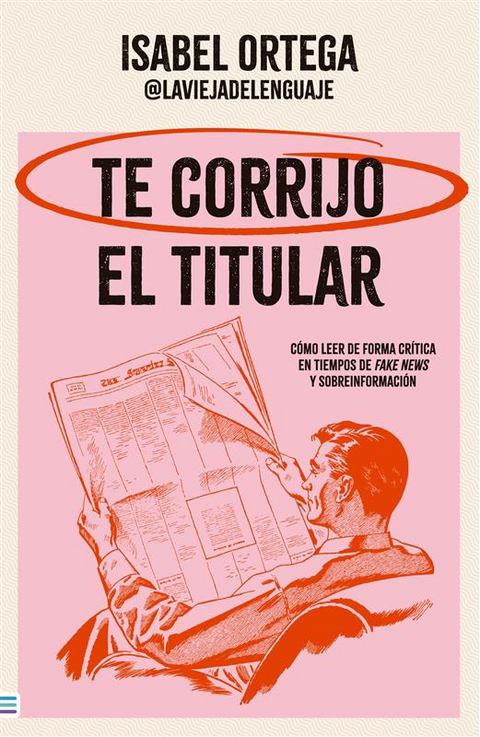 Te corrijo el titular - Isabel Ortega