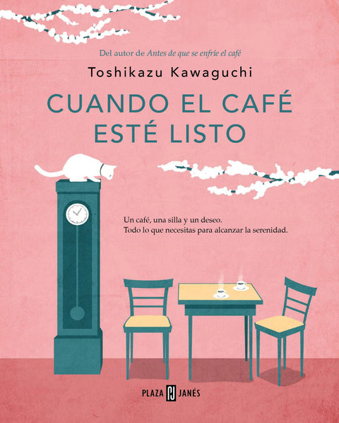 Cuando el café esté listo (Antes de que se enfríe el café 5) - Toshikazu Kawaguchi