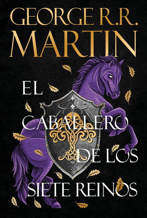 El caballero de los siete reinos - George R.R. Martin