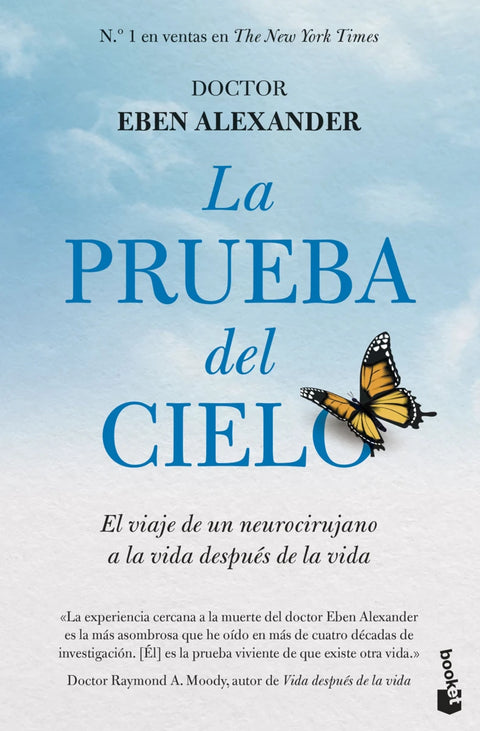 La prueba del cielo - Dr. Eben Alexander