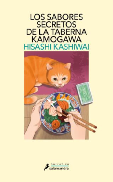 Los sabores secretos de la taberna Kamogawa (Taberna Kamogawa 4) - Hisashi Kashiwai