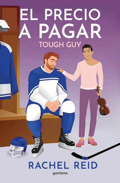 El precio a pagar (Tough Guy) #3 - Rachel Reid