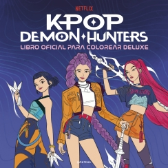KPop Demon Hunters - Libro oficial para colorear deluxe (KPop Demon Hunters) - Netflix