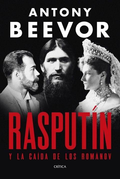 Rasputín - Antony Beevor