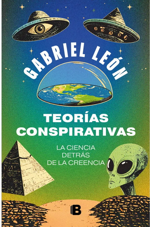 Teorías Conspirativas - Gabriel León