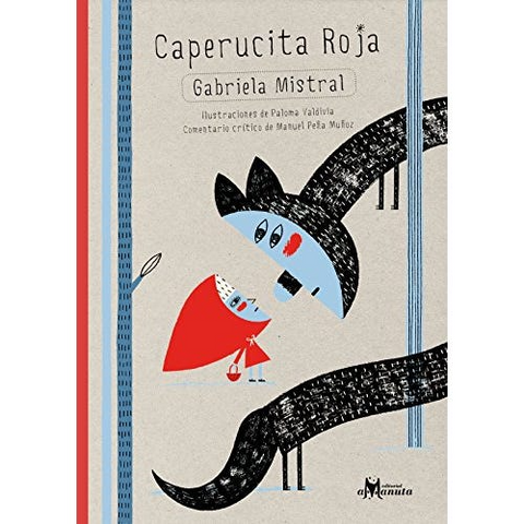 Caperucita Roja - Gabriela Mistral