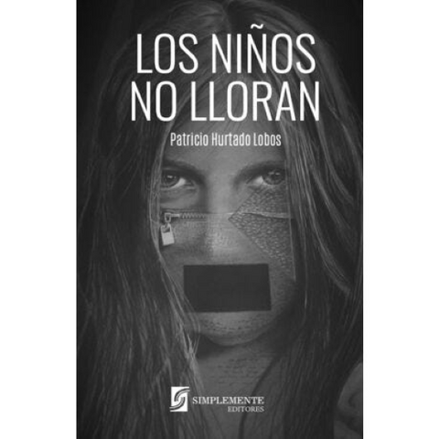 Los niños no lloran - Patricio Hurtado