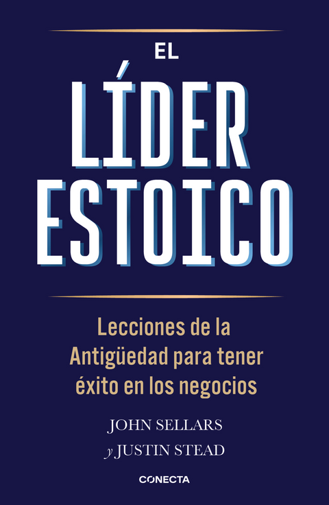 El lider estoico - John Sellars