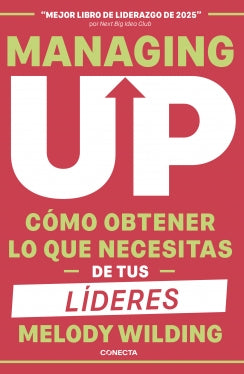 Managing Up - Melody Wilding