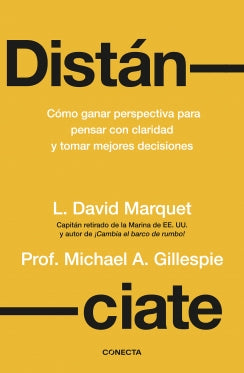 Distanciate - L. David Marquet ; Michael A. Guillespie