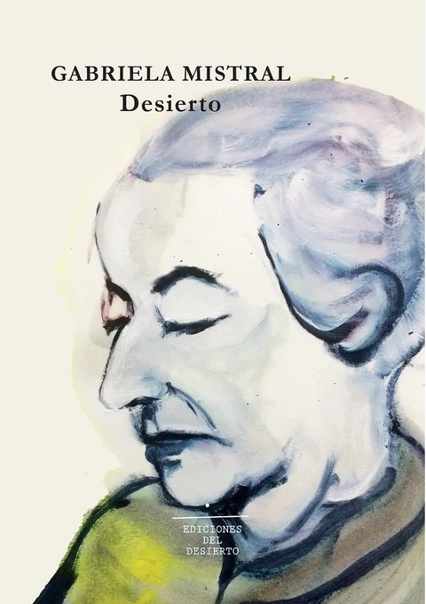 Desierto - Gabriela Mistral