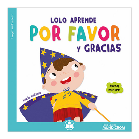 Lolo Aprende , Por Favor y Gracias