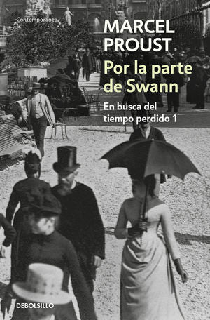 Por la parte de Swann - Marcel Proust