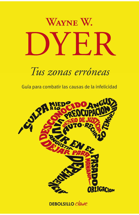 Tus zonas erroneas - Wayne A. Dyer
