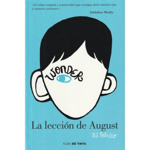 Wonder: La Leccion de August - R. J. Palacio