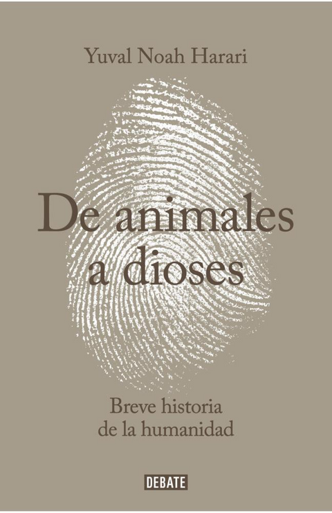 De animales a dioses - Yuval Noah Harari