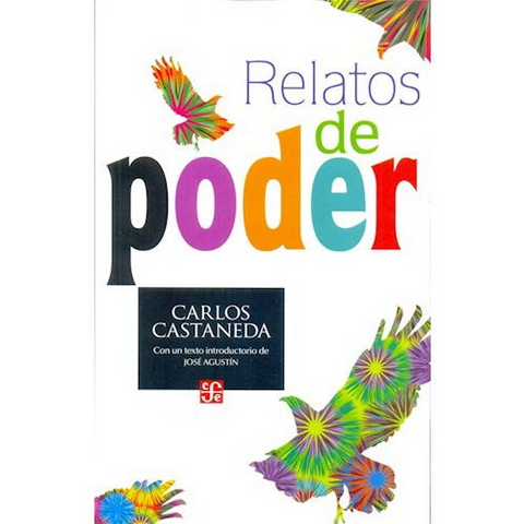 Relatos de poder - Carlos Castaneda