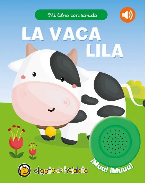 La Vaca Lila (Mi Libro Con Sonido) - El gato de hojalata