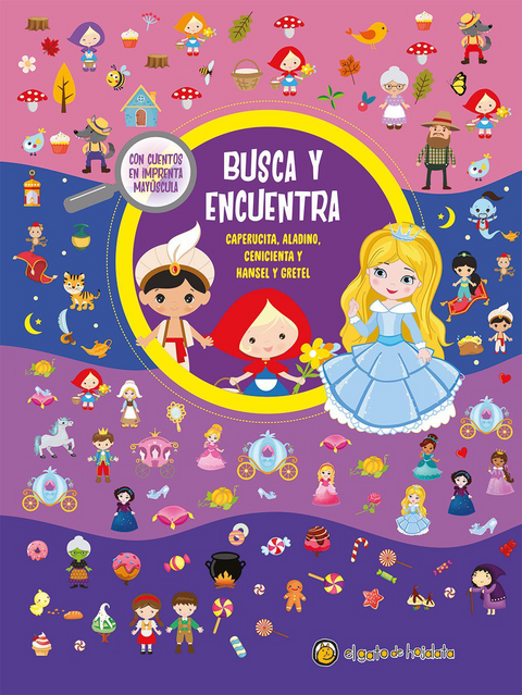 Busca y encuentra: Caperucita, Aladino, Cenicienta, Hansel y Gretel