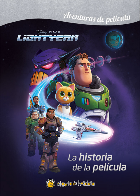 Al Infinito y mas Alla: La Historia de la Pelicula - Disney