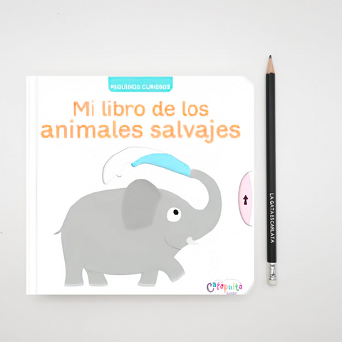 Pequeños Curiosos Mi Libro de los Animales Salvajes