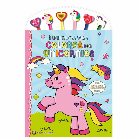 Colorea con unicornios: El unicornio y sus amigos