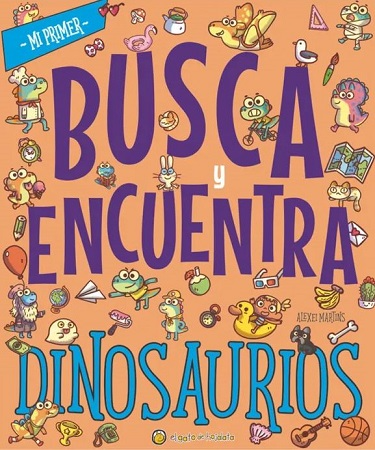 Mi primer busca y encuentra: Dinosaurios