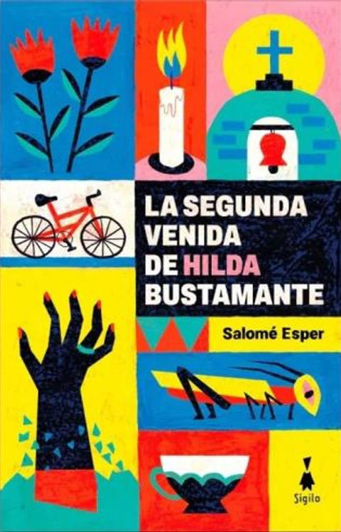 La segunda venida de Hilda Bustamante - Salomé Esper