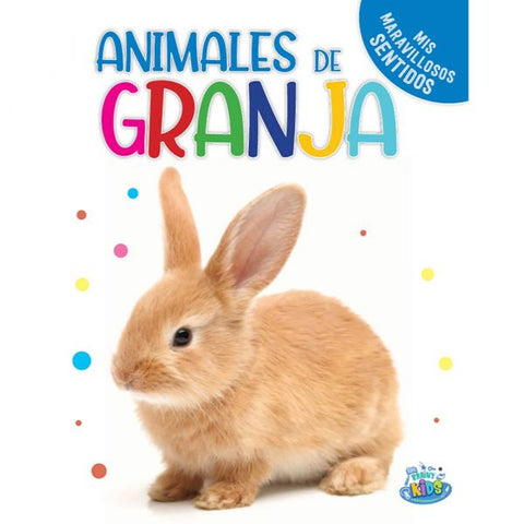 Animales de la granja. Mis maravillosos sentidos - Shradha Anand