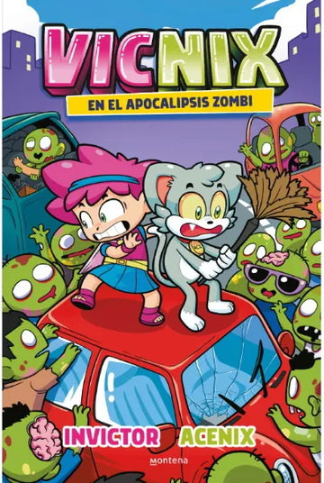 En el apocalipsis zombi (Vicnix 5) - Invictor & Acenix